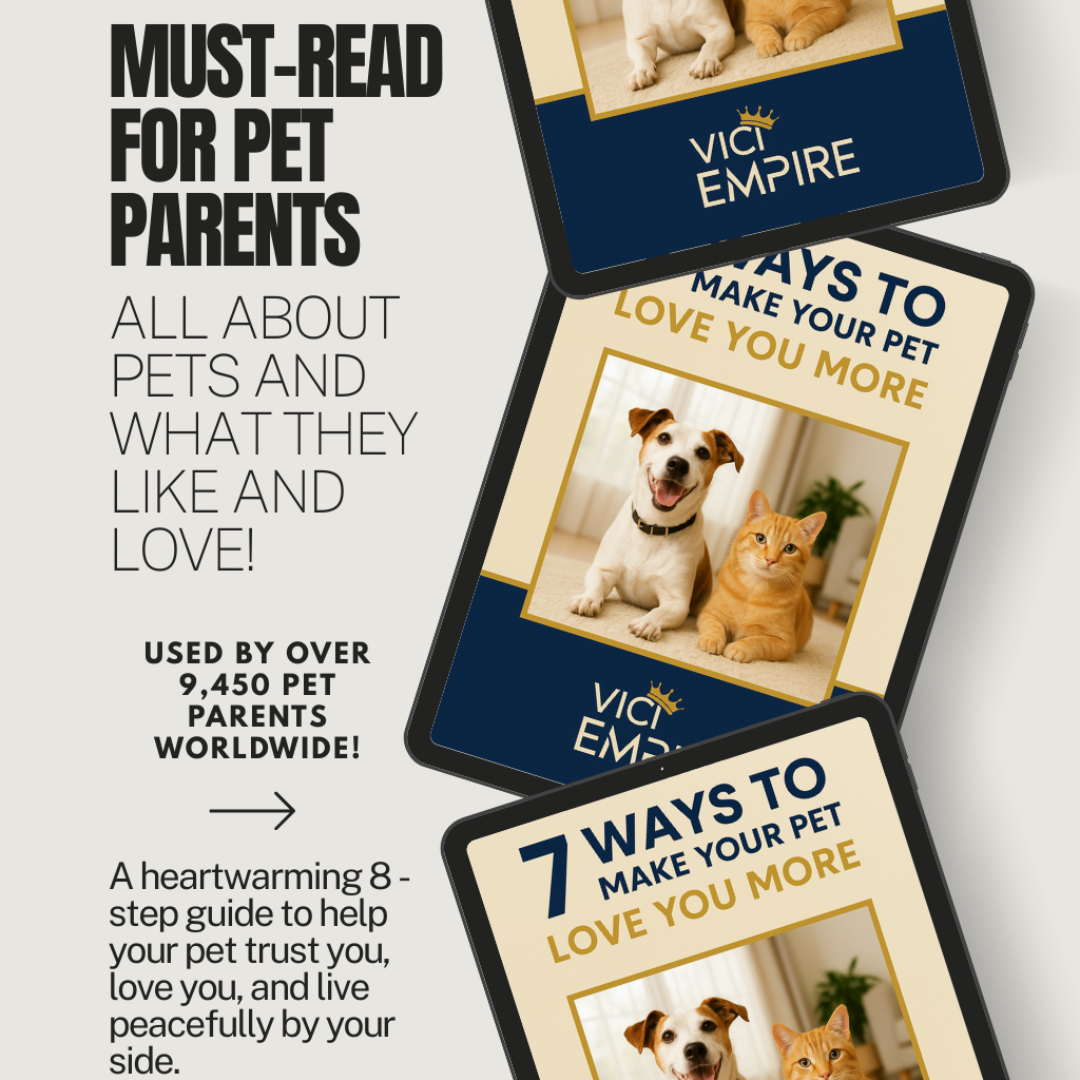 How to Make Your Pet Love You - Digital Guide by VICI EMPIRE